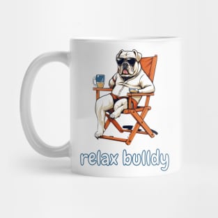 relax bulldy Mug